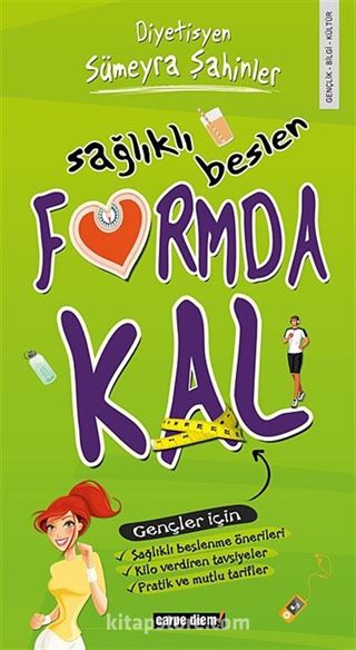 Sağlıklı Beslen Formda Kal
