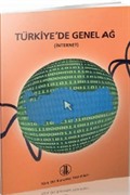 Türkiye'de Genel Ağ - İnternet (İçerik, Terimler, Standartlar ve e-Türkçe, Açık Oturum 7 Nisan 2003)