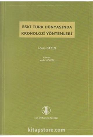 Eski Türk Dünyasında Kronoloji Yöntemleri