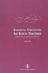 Karahanlı Türkçesinde İlk Kur'an Tercümesi (Rylands Nüshası-Giriş, Metin, Notlar, Dizin)