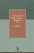 Karşılaştırmalı Türk Lehçeleri Grameri 1 (Fiil - Basit Çekim)