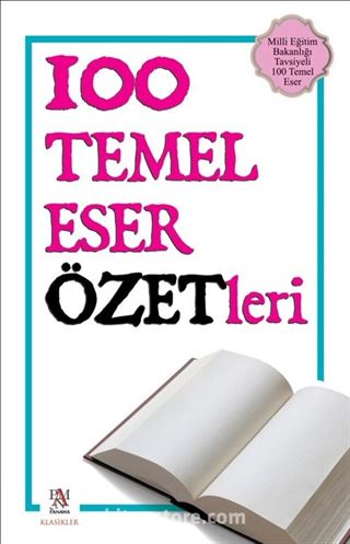 100 Temel Eser Özetleri