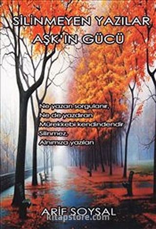 Silinmeyen Yazılar Aşk'ın Gücü