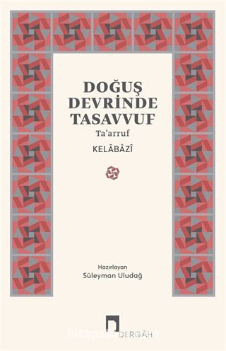 Doğuş Devrinde Tasavvuf Ta'arruf