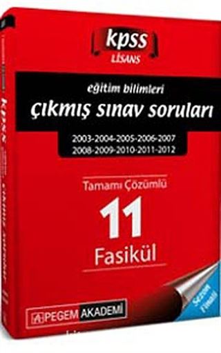 2013 KPSS Eğitim Bilimleri Tamamı Çözümlü Son 11 Yıl Fasikül Çıkmış Sorular