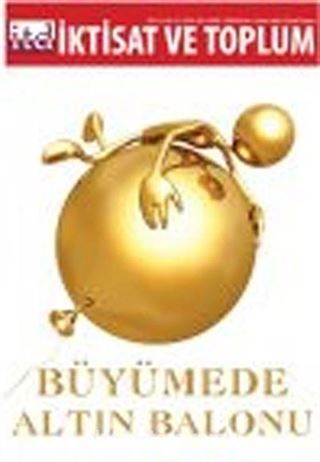 İktisat ve Toplum Dergisi Sayı:30 Yıl: 2013