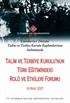 Talim ve Terbiye Kurulu'nun Türk Eğitimindeki Rolü ve Etkileri Forumu