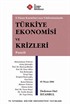 Türkiye Ekonomisi ve Krizleri Paneli