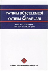 Yatırım Bütçelemesi ve Yatırım Kararları