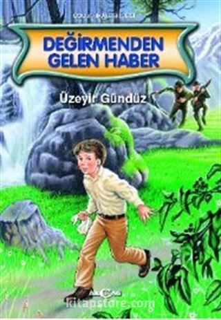 Değirmenden Gelen Haber