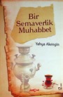 Bir Semaverlik Muhabbet