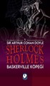 Sherlock Holmes / Baskerville Köpeği