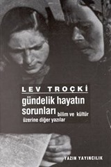 Gündelik Hayatın Sorunları
