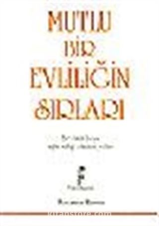 Mutlu Bir Evliliğin Sırları