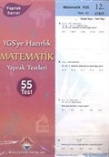 12. Sınıf YGS'ye Hazırlık Matematik Yaprak Testleri - 55 Test