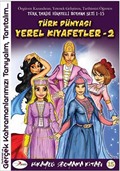 Türk Dünyası Yerel Kıyafetler -2 / Hikayeli Boyama Kitabı -15