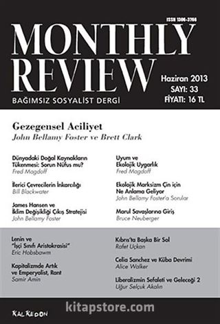Monthly Review Bağımsız Sosyalist Dergi Sayı:33 Haziran 2013