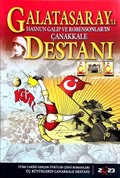 Galatasaray'lı Kahraman Hasnun Galip ve Robensonlar'ın Destanı