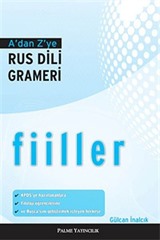 A'dan Z'ye Rus Dili Grameri - Fiiller