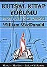 Kutsal Kitap Yorumu/Matta-Markos-Luka-Yuhanna 1.Cilt