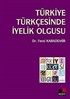 Türkiye Türkçesinde İyelik Olgusu