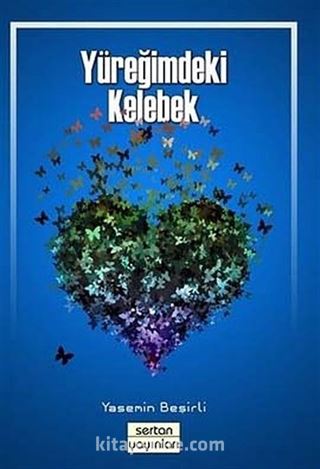 Yüreğimdeki Kelebek
