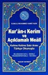 Kur'an-ı Kerim ve Açıklamalı Meali (Kod:054)