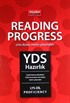 Reading Progress Orta Düzey Metin Çalışmaları / YDS Hazırlık