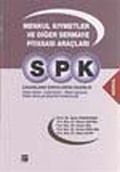 SPK Lisanslama Sınavlarına Hazırlık - Menkul Kıymetler ve Diğer Sermaye Piyasası Araçları