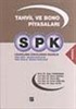 SPK Lisanslama Sınavlarına Hazırlık - Tahvil ve Bono Piyasaları