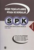 SPK Lisanslama Sınavlarına Hazırlık Diğer Teşkilatlanmış Piyasa ve Borsalar - Temel Düzey