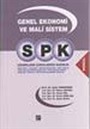 SPK Lisanslama Sınavlarına Hazırlık Genel Ekonomi ve Mali Sistem