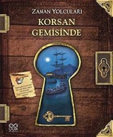 Zaman Yolcuları - Korsan Gemisinde