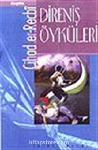 Direniş Öyküleri