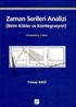 Zaman Serileri Analizi (Birim Kökler ve Kointegrasyon)