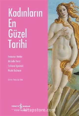 Kadınların En Güzel Tarihi