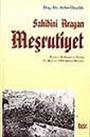 Sahibini Arayan Meşrutiyet/Meclis-i Mebusan'ın Açılışı 31 Mart ve 1909 Adana Olayları