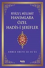 Hanımlara Özel Hadis-i Şerifler