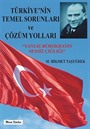 Türkiye'nin Temel Sorunları ve Çözüm Yolları