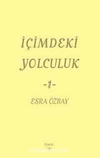 İçimdeki Yolculuk -1