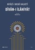 Divan-ı İlahiyat / Niyazi-i Mısri Halveti
