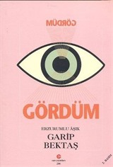 Gördüm