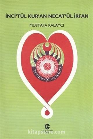 İnci'tül Kur'an Necat'ül İrfan