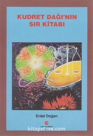 Kudret Dağı'nın Sır Kitabı