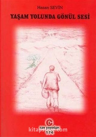 Yaşam Yolunda Gönül Sesi