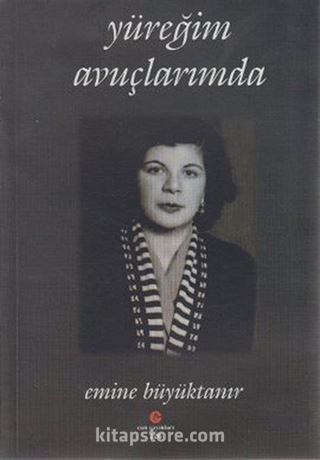 Yüreğim Avuçlarımda