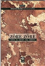 Zöre Zöre 'Zöre Tu Caran Roy Nebini'