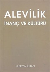 Alevilik İnanç ve Kültürü