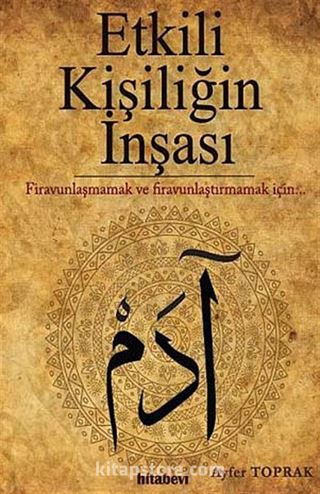 Etkili Kişiliğin İnşası