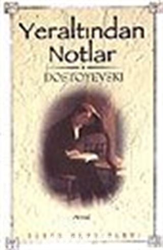 Yeraltından Notlar